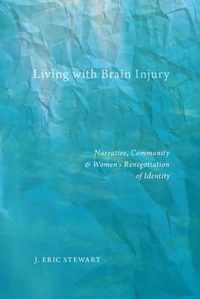 Living with Brain Injury