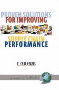 Proven Solutions for Improving Supply Chain Performance