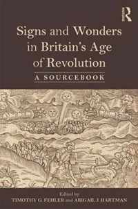 Signs and Wonders in Britain's Age of Revolution