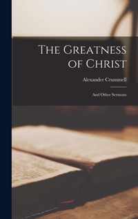 The Greatness of Christ