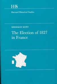 The Election of 1827 in France