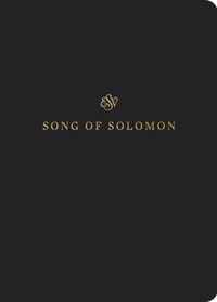 ESV Scripture Journal: Song of Solomon