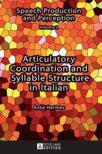 Articulatory Coordination and Syllable Structure in Italian