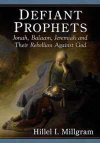 Defiant Prophets