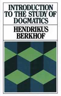 Introduction to the Study of Dogmatics