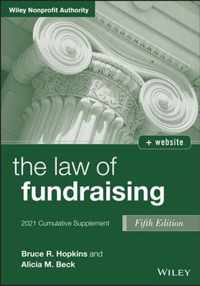 The Law of Fundraising, 5th Edition 2021 Cumulativ e Supplement