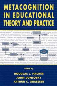 Metacognition in Educational Theory and Practice