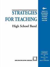 Strategies for Teaching High School Band