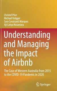 Understanding and Managing the Impact of Airbnb