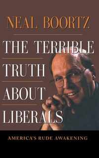 The Terrible Truth About Liberals