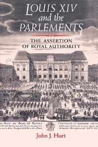 Louis XIV and the Parlements