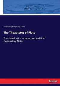 The Theaetetus of Plato