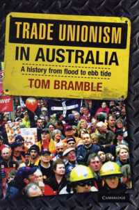 Trade Unionism in Australia