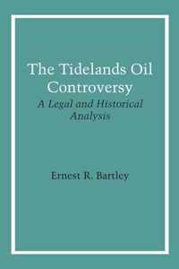 The Tidelands Oil Controversy