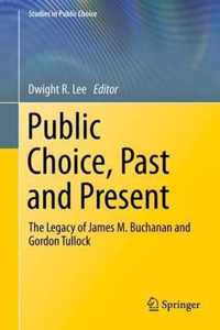 Public Choice, Past and Present