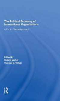 The Political Economy Of International Organizations