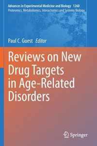 Reviews on New Drug Targets in Age-Related Disorders