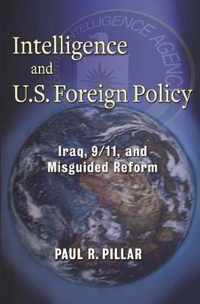 Intelligence and U.S. Foreign Policy