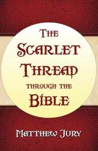 The Scarlet Thread Through the Bible