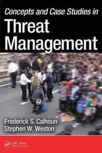 Concepts and Case Studies in Threat Management