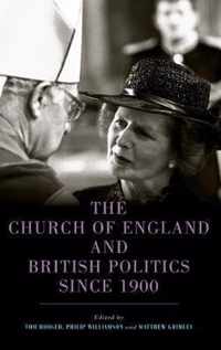 The Church of England and British Politics since 1900