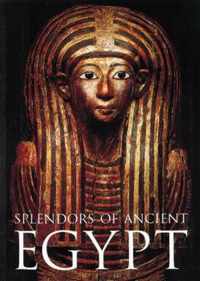 Splendors of Ancient Egypt