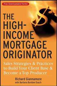 The High-Income Mortgage Originator