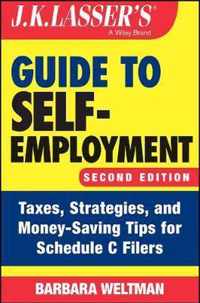 J.K. Lasser's Guide to Self-Employment