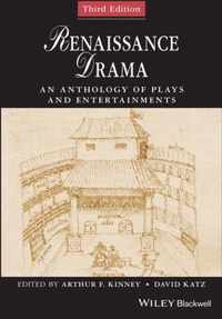 Renaissance Drama - An Anthology of Plays and Entertainments