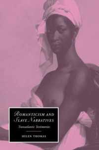 Romanticism And Slave Narratives