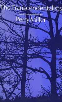 The Transcendentalists - An Anthology