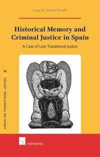 Historical Memory And Criminal Justice In Spain