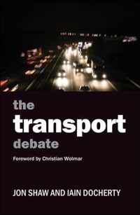 The Transport Debate