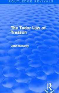 The Tudor Law of Treason