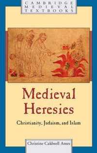 Medieval Heresies