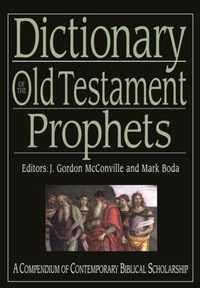 Dictionary of the Old Testament: Prophets