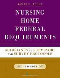 Nursing Home Federal Requirements