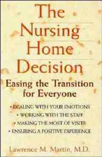 The Nursing Home Decision