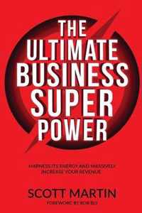 The Ultimate Business Superpower