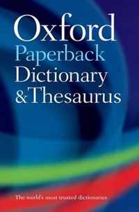 Oxford Paperback Dict & Thesaurus 3rd