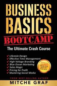 Business Basics BootCamp: The Ultimate Crash Course
