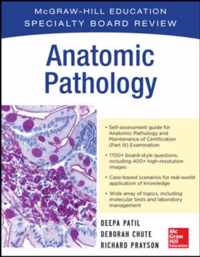 McGraw-Hill Specialty Board Review Anatomic Pathology