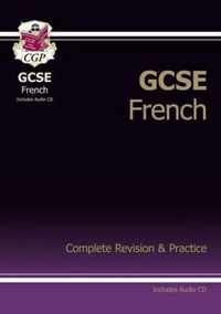 GCSE French Complete Revision & Practice with Audio CD (A*-G Course)