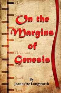 On the Margins of Genesis