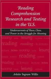 Reading Comprehension Research and Testing in the U.S.