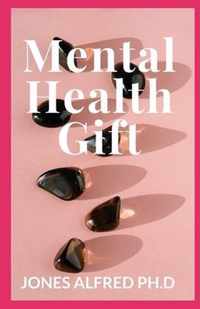 Mental Health Gift