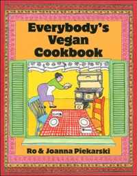 Everybodys Vegan Cookbook