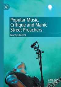 Popular Music Critique and Manic Street Preachers