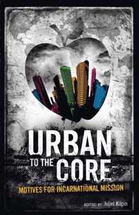 Urban to the Core