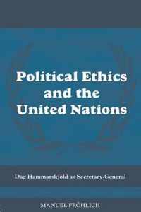 Political Ethics And The United Nations